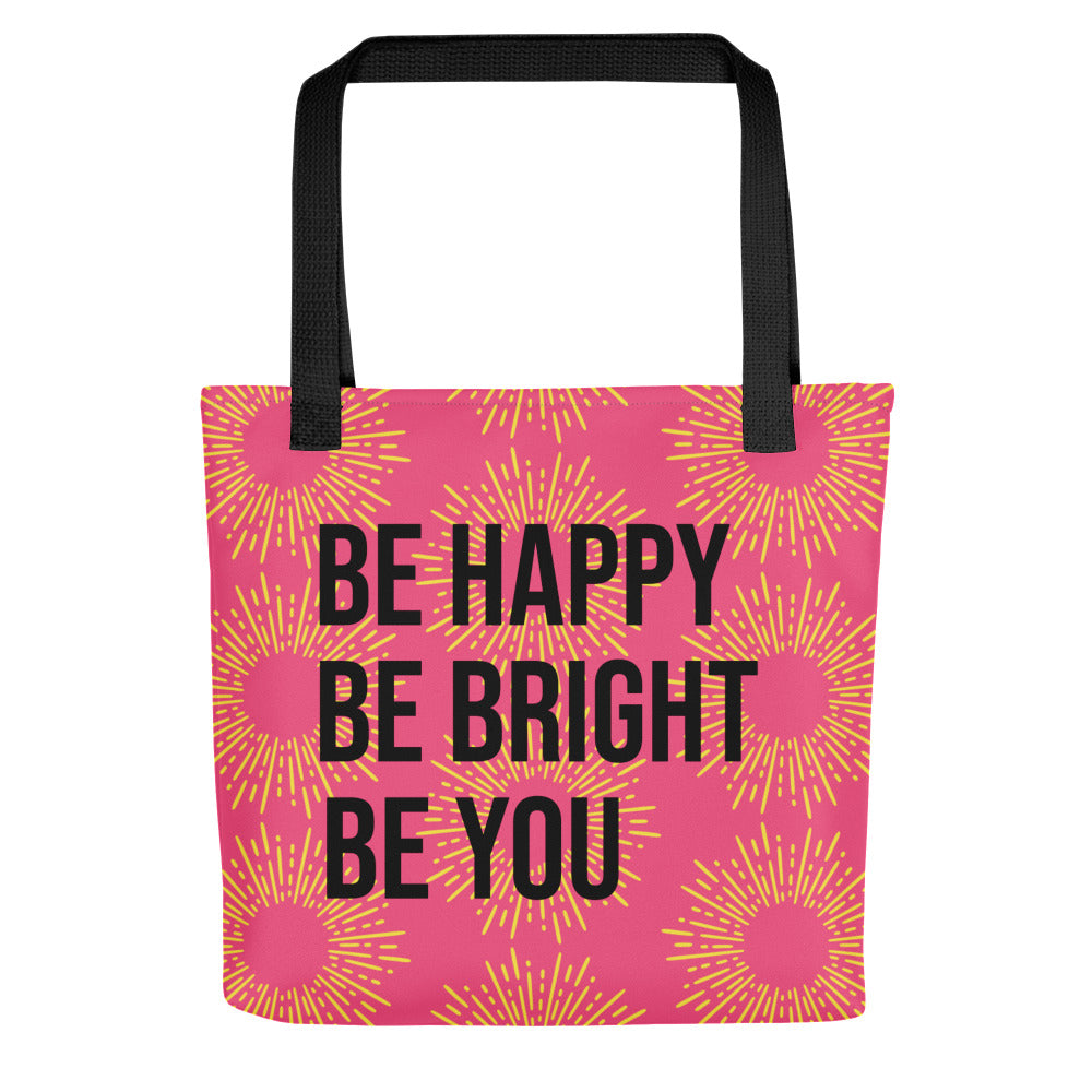 Be Happy Tote Bag