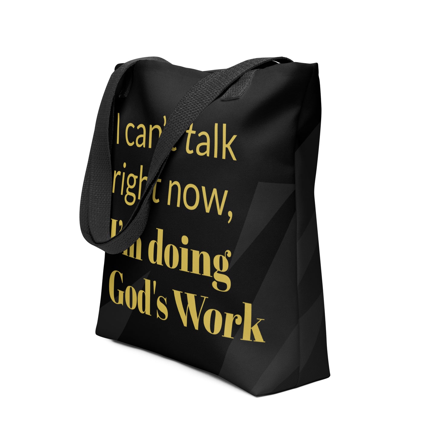 Doing God's Work Tote Bag