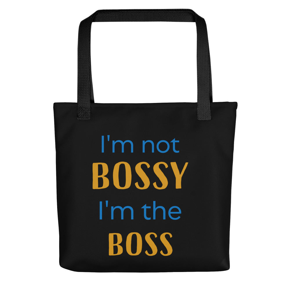 I'm Not Bossy Tote Bag