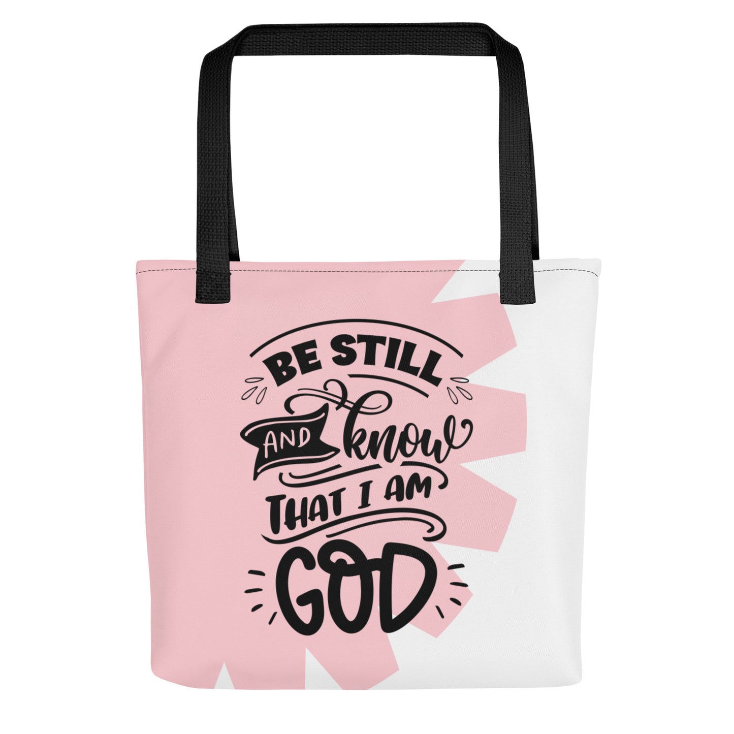 Be Still And Know Tote Bag