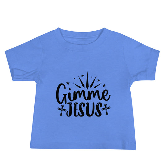 Gimme Jesus Baby Jersey Short Sleeve Tee