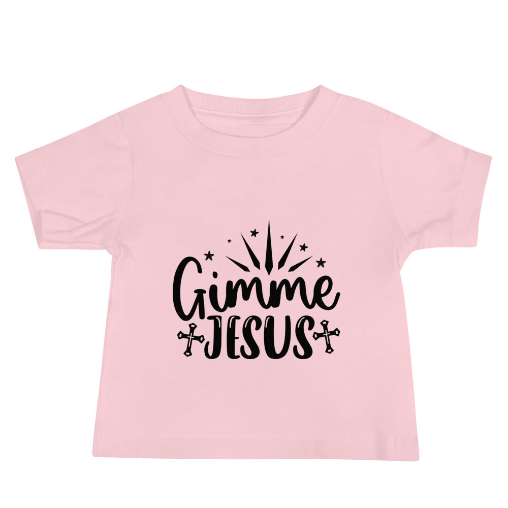 Gimme Jesus Baby Jersey Short Sleeve Tee