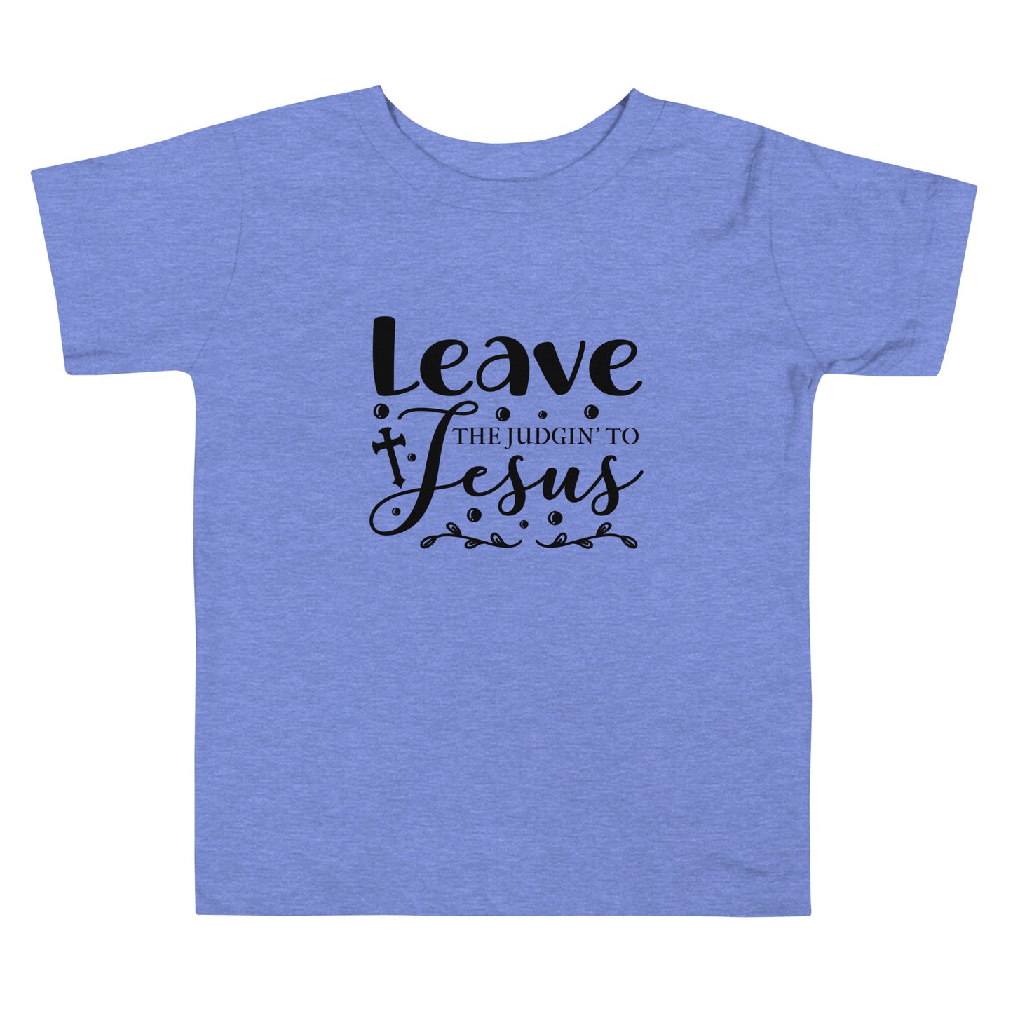 Leave The Toddler Short Sleeve Tee