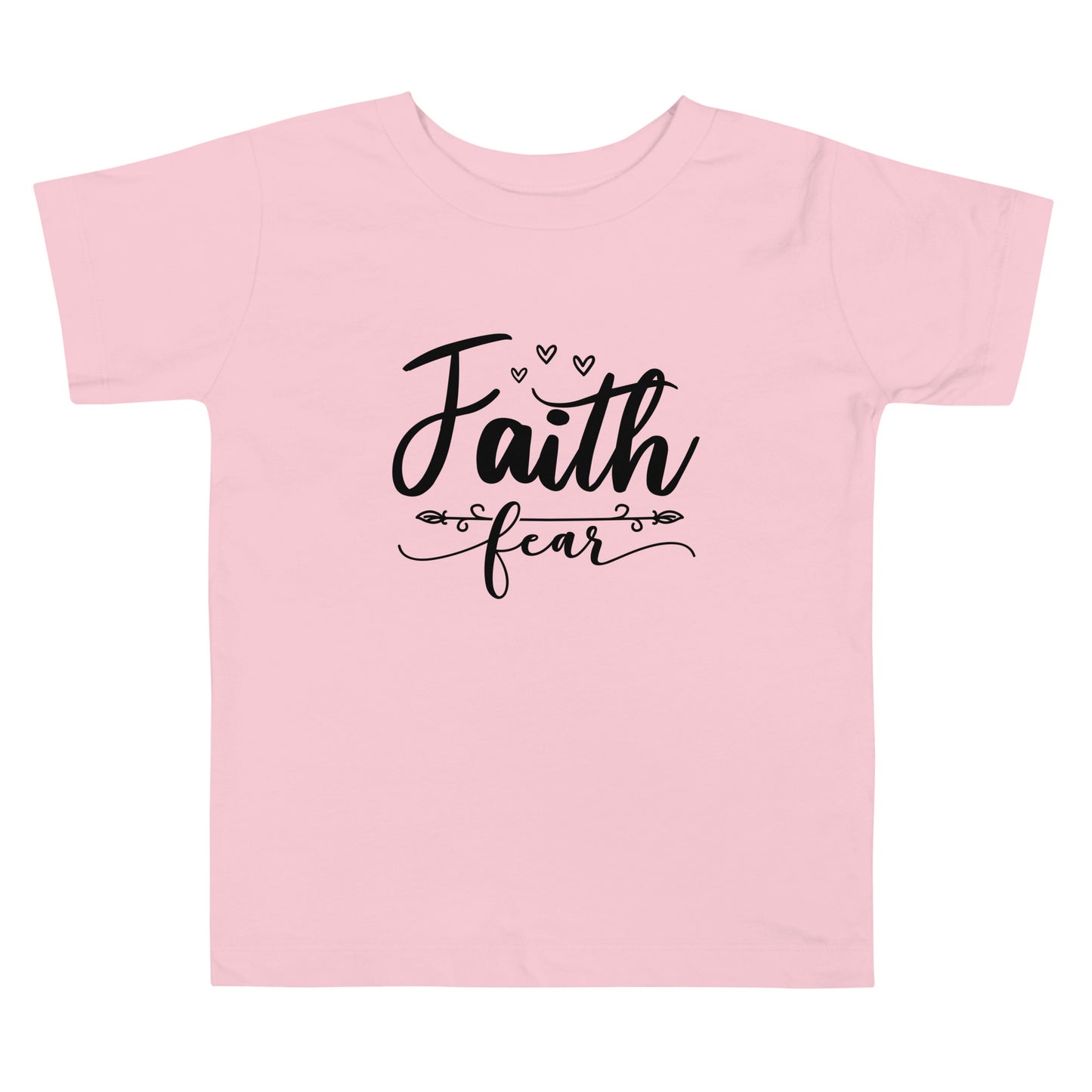 Faith Fear Toddler Short Sleeve Tee