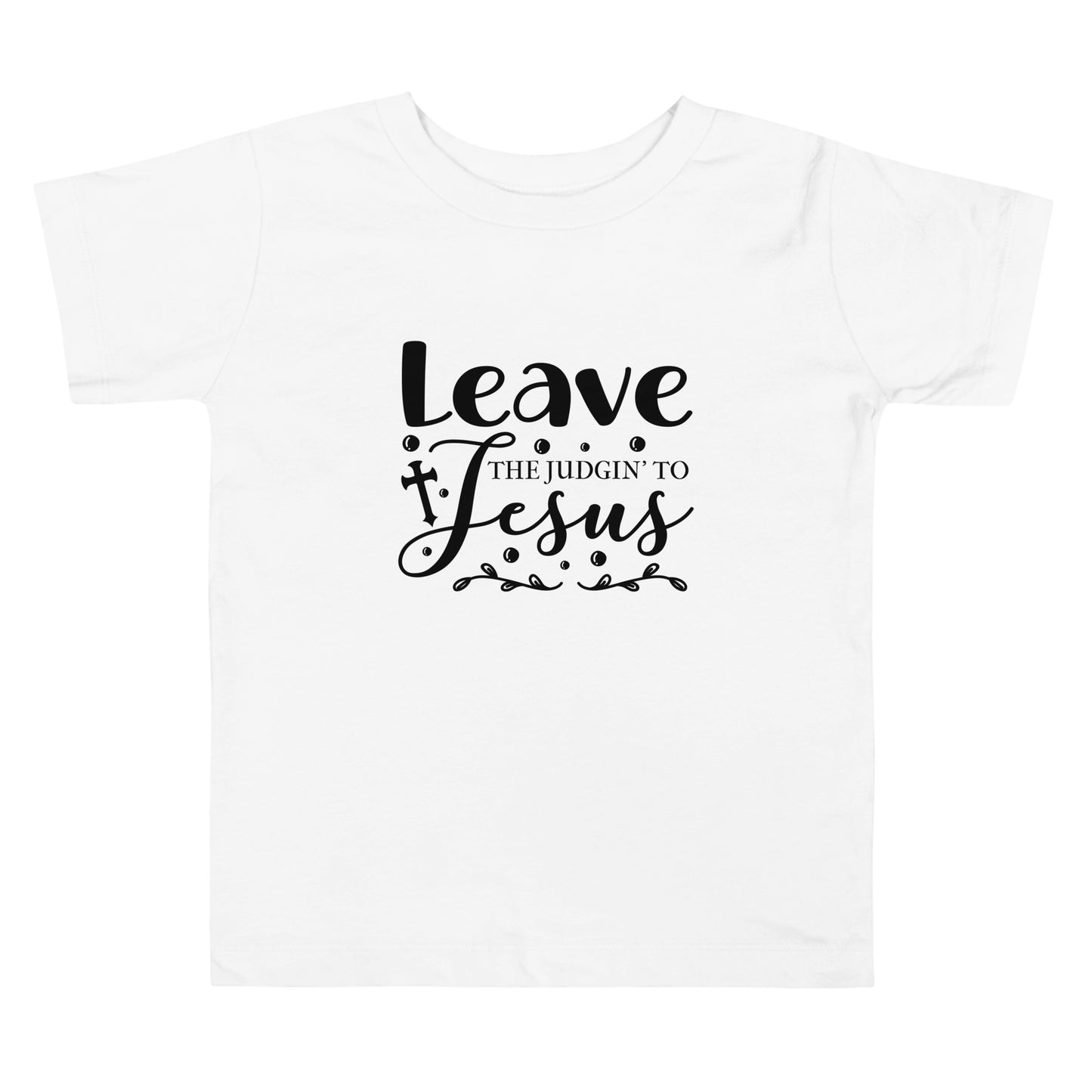 Leave The Toddler Short Sleeve Tee