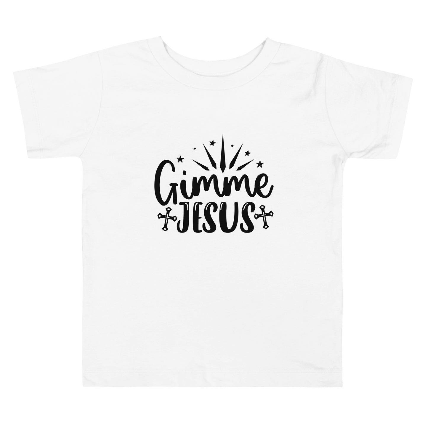 Gimme Jesus Toddler Short Sleeve Tee