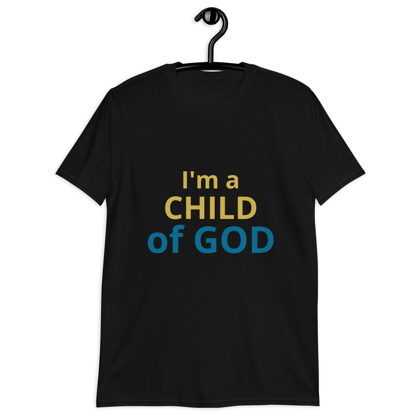 I'm A Child Of God Short-Sleeve Unisex T-Shirt