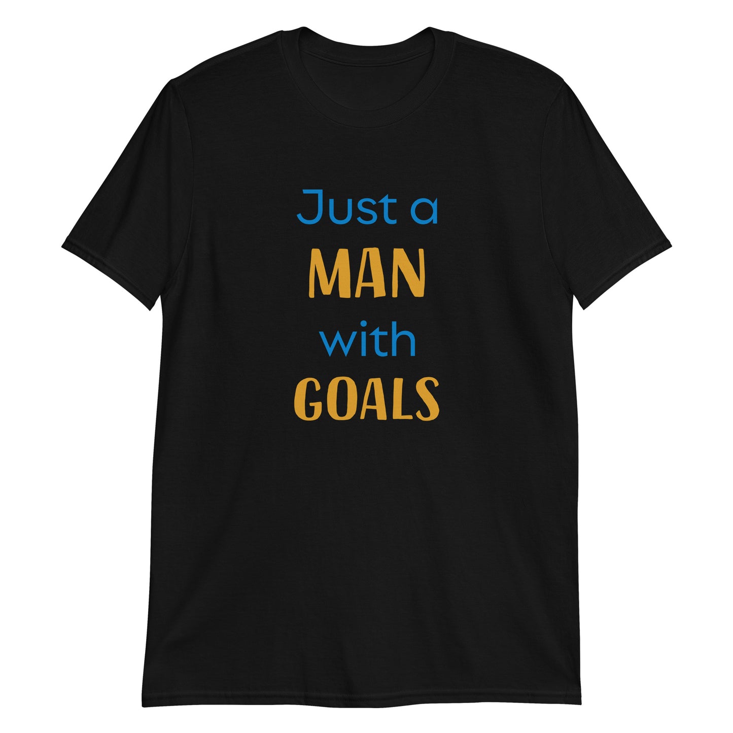 Man With Goals Short-Sleeve Unisex T-Shirt