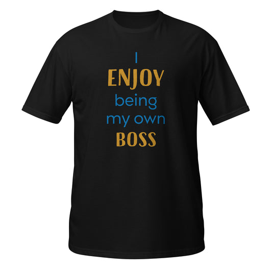 My Own Boss Short-Sleeve Unisex T-Shirt