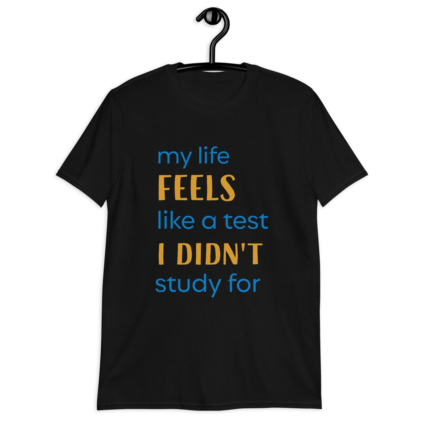 My Life Short-Sleeve Unisex T-Shirt