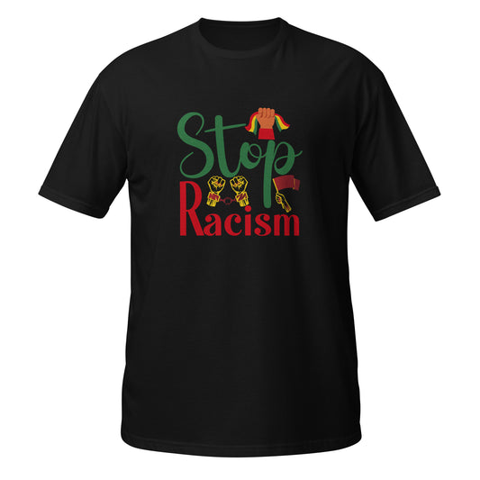 Stop Racism Short-Sleeve Unisex T-Shirt