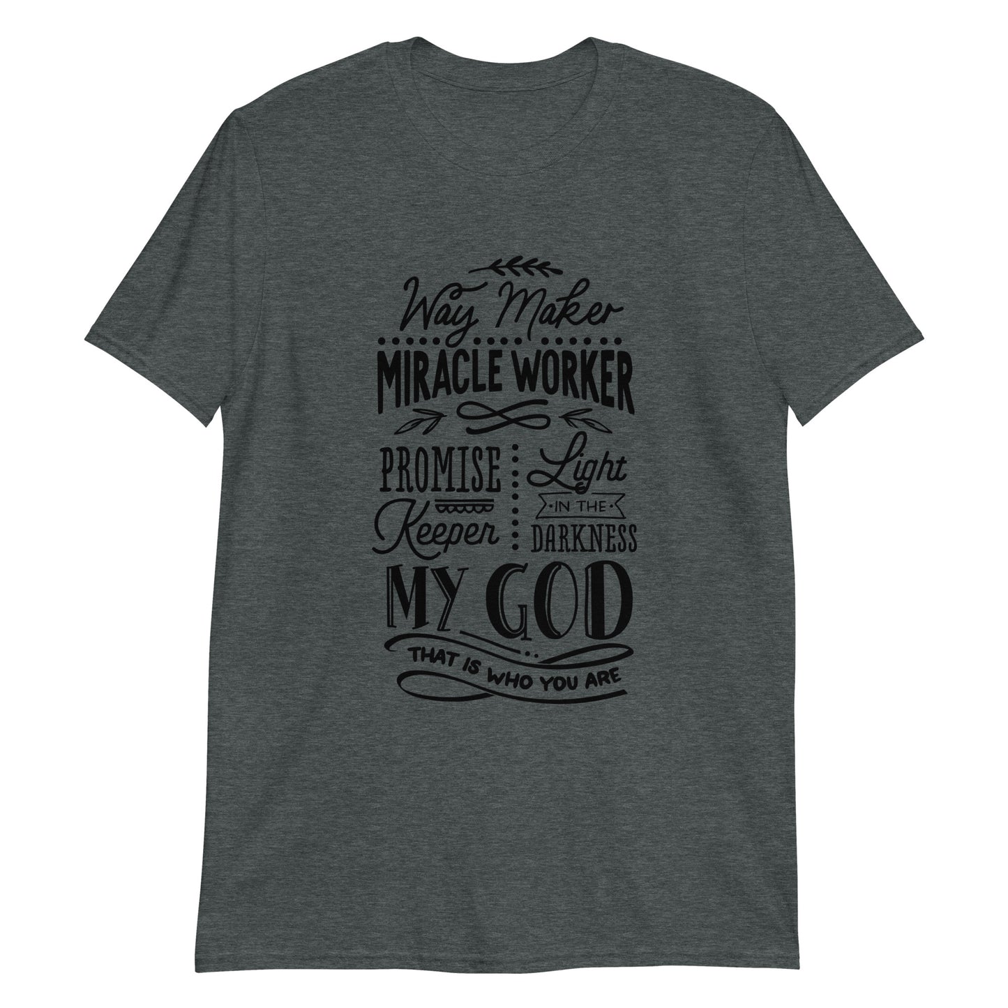 Miracle Worker Short-Sleeve Unisex T-Shirt