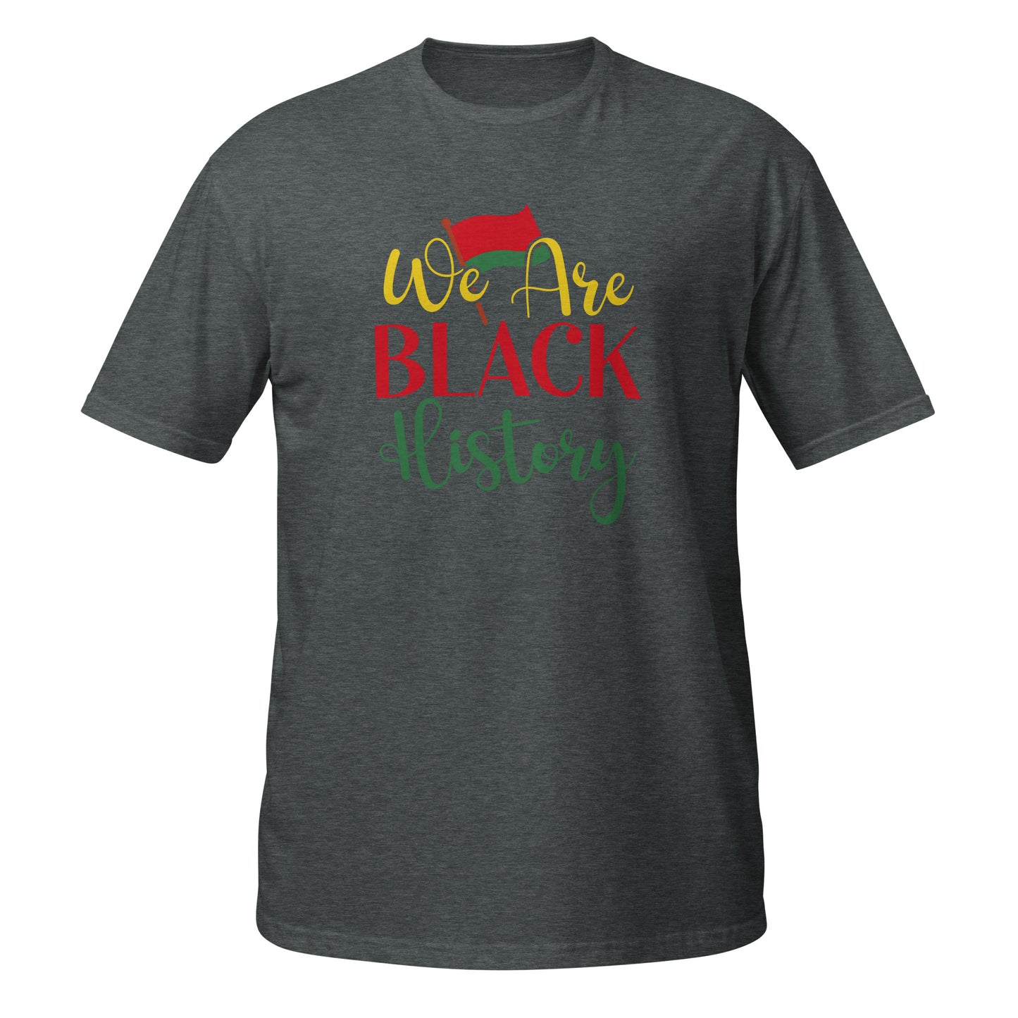 We Are Black Short-Sleeve Unisex T-Shirt