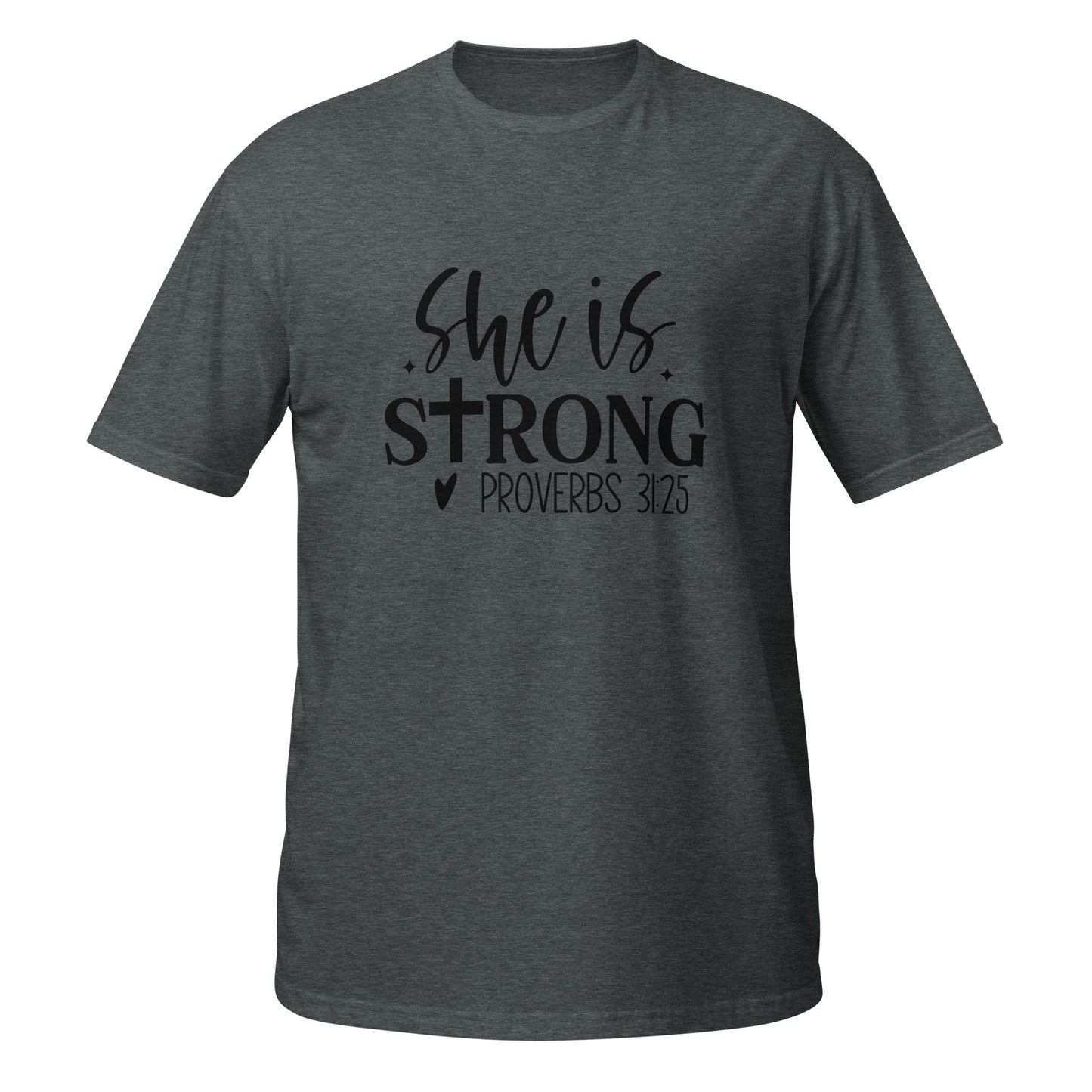 She Is Strong Short-Sleeve Unisex T-Shirt