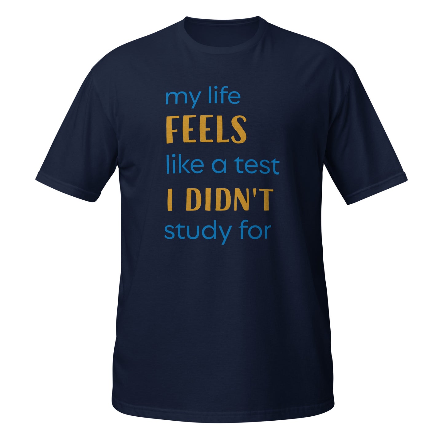 My Life Short-Sleeve Unisex T-Shirt