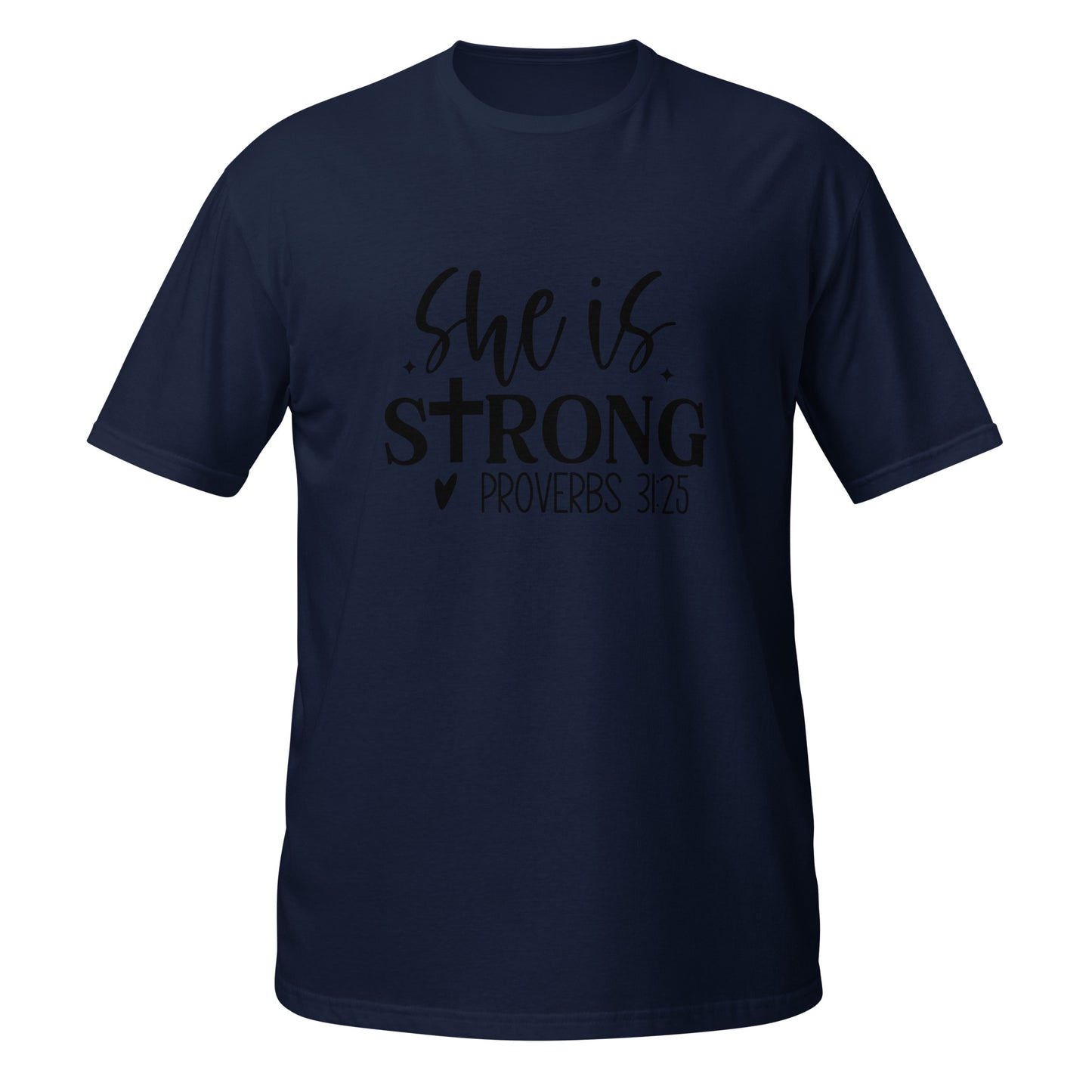 She Is Strong Short-Sleeve Unisex T-Shirt