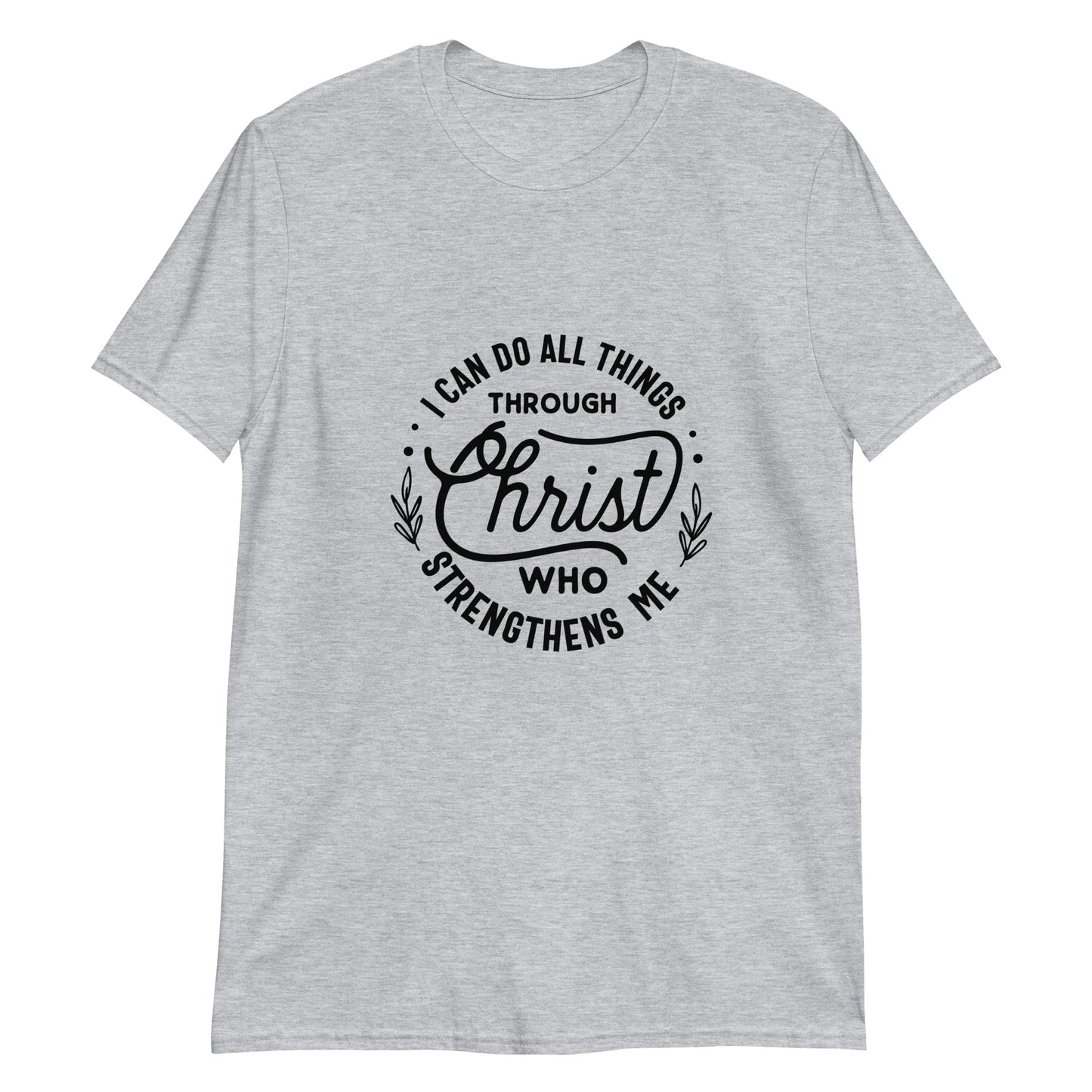 I Can Do All Things Short-Sleeve Unisex T-Shirt