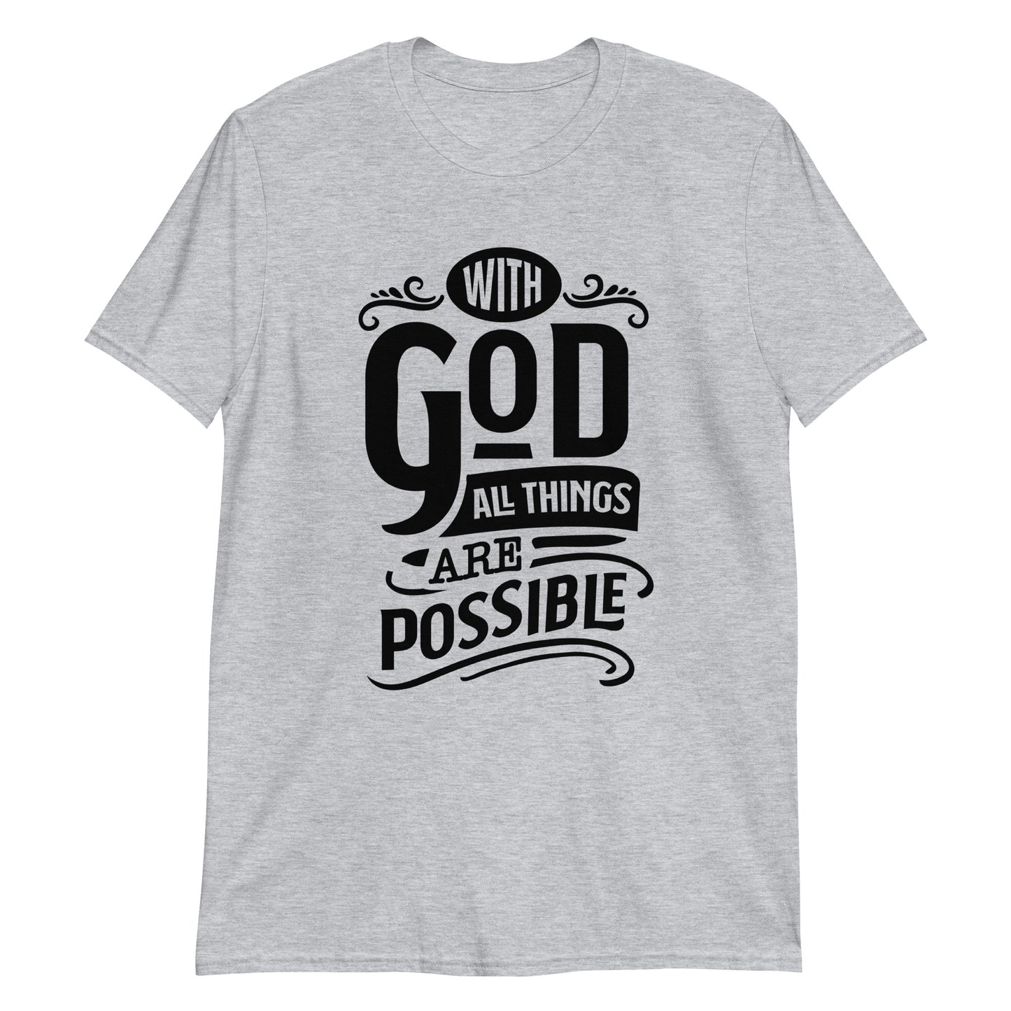 With God All Things Short-Sleeve Unisex T-Shirt