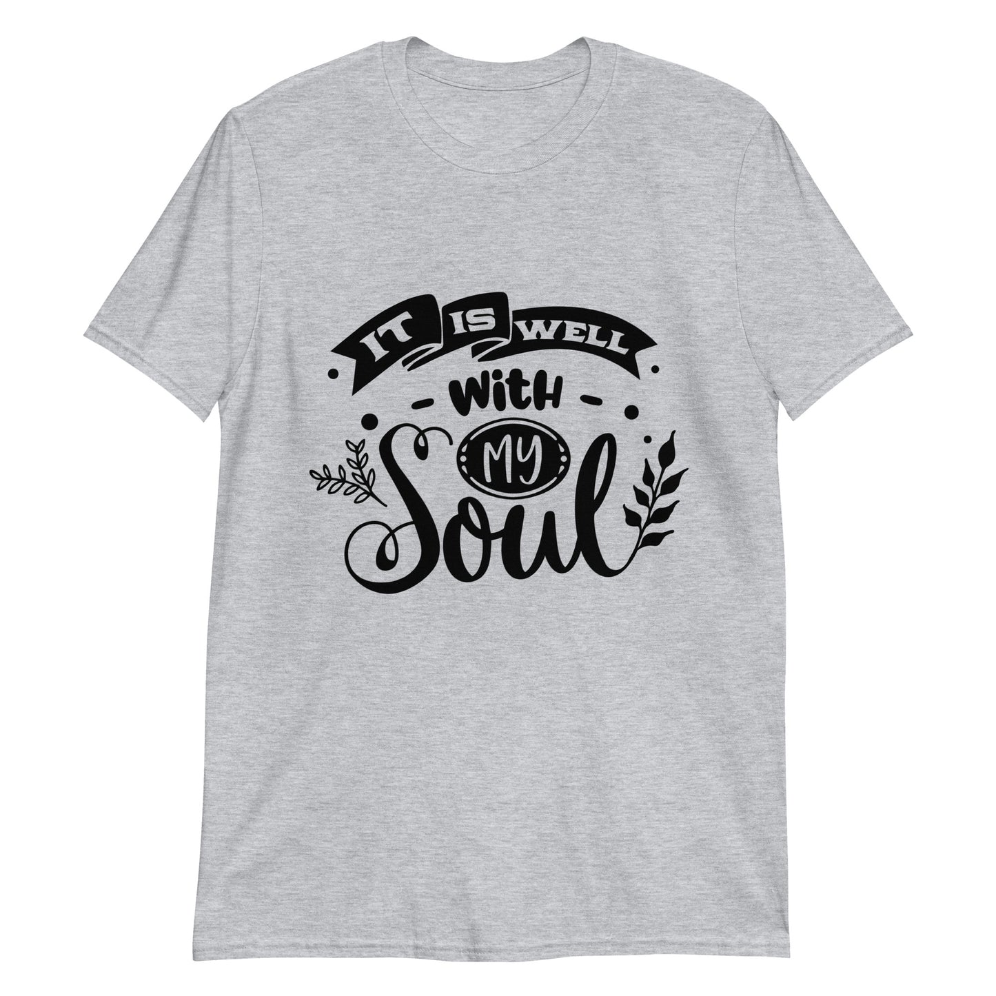 It Is Well Short-Sleeve Unisex T-Shirt