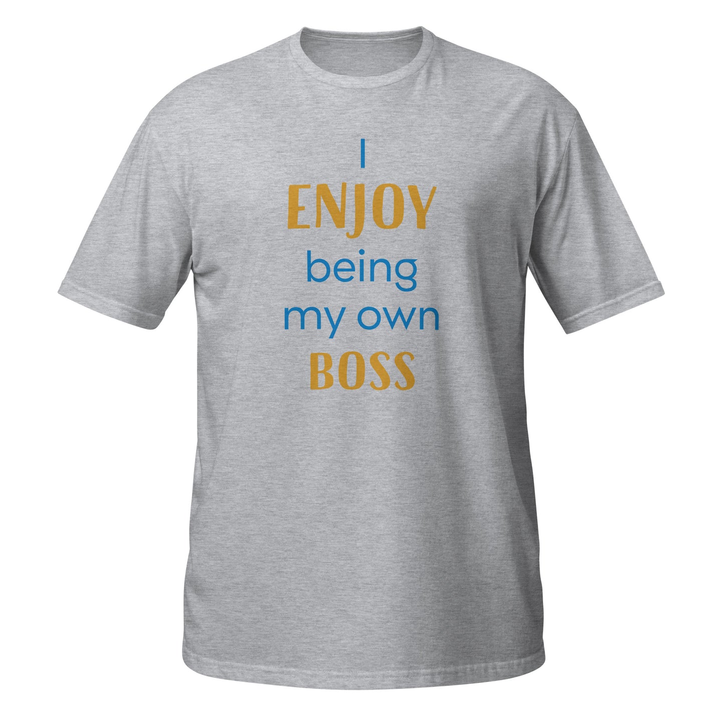 My Own Boss Short-Sleeve Unisex T-Shirt