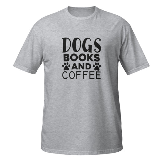 Dogs Books and Coffee Short-Sleeve Unisex T-Shirt