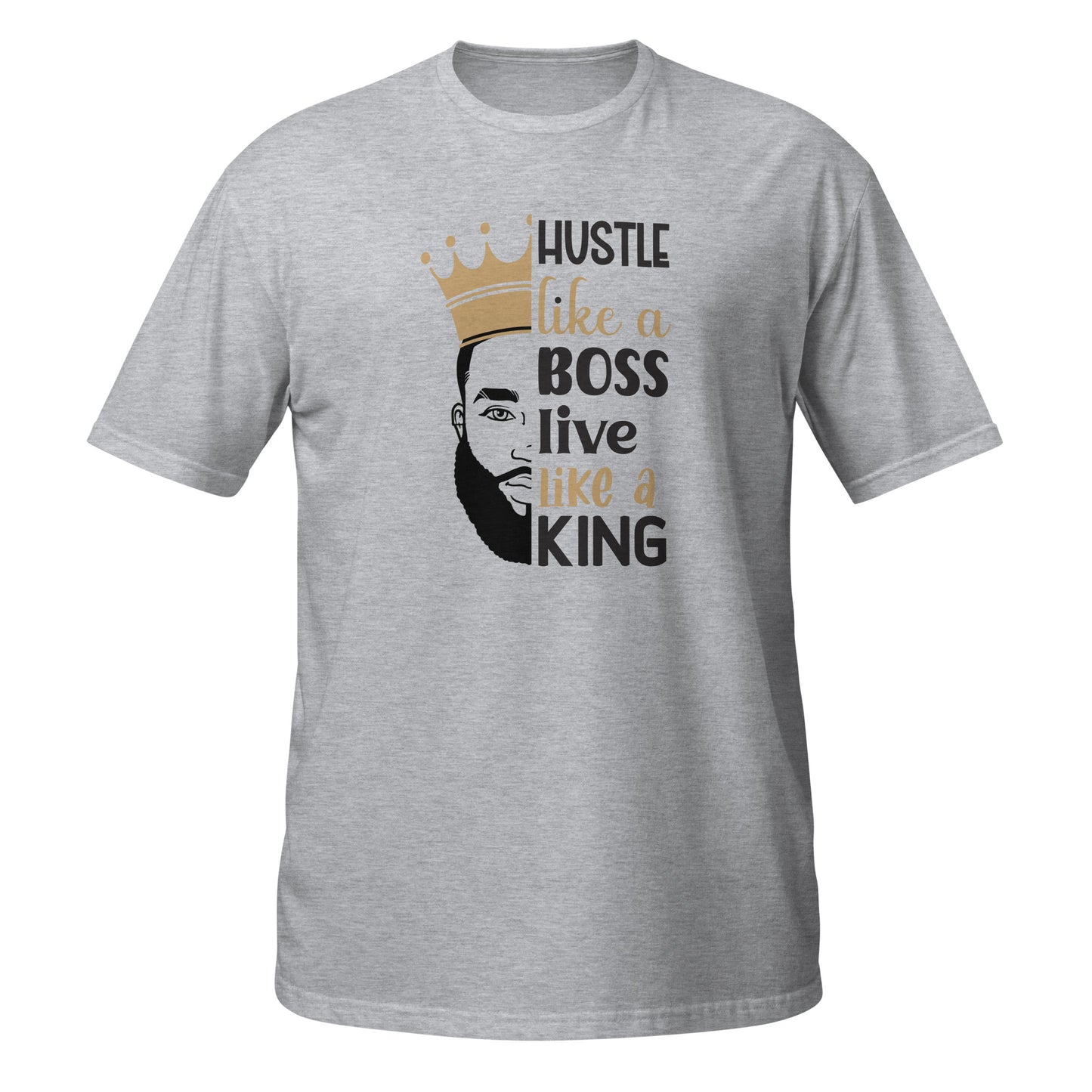 Hustle Like A Boss Short-Sleeve Unisex T-Shirt