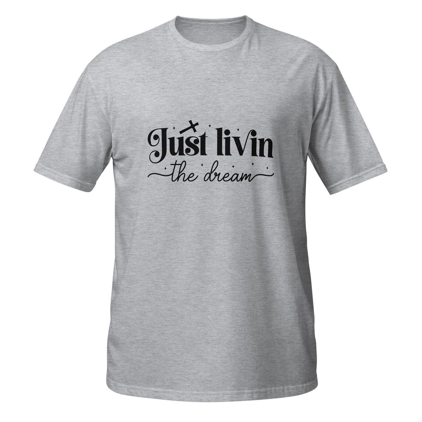 Just Livin Short-Sleeve Unisex T-Shirt