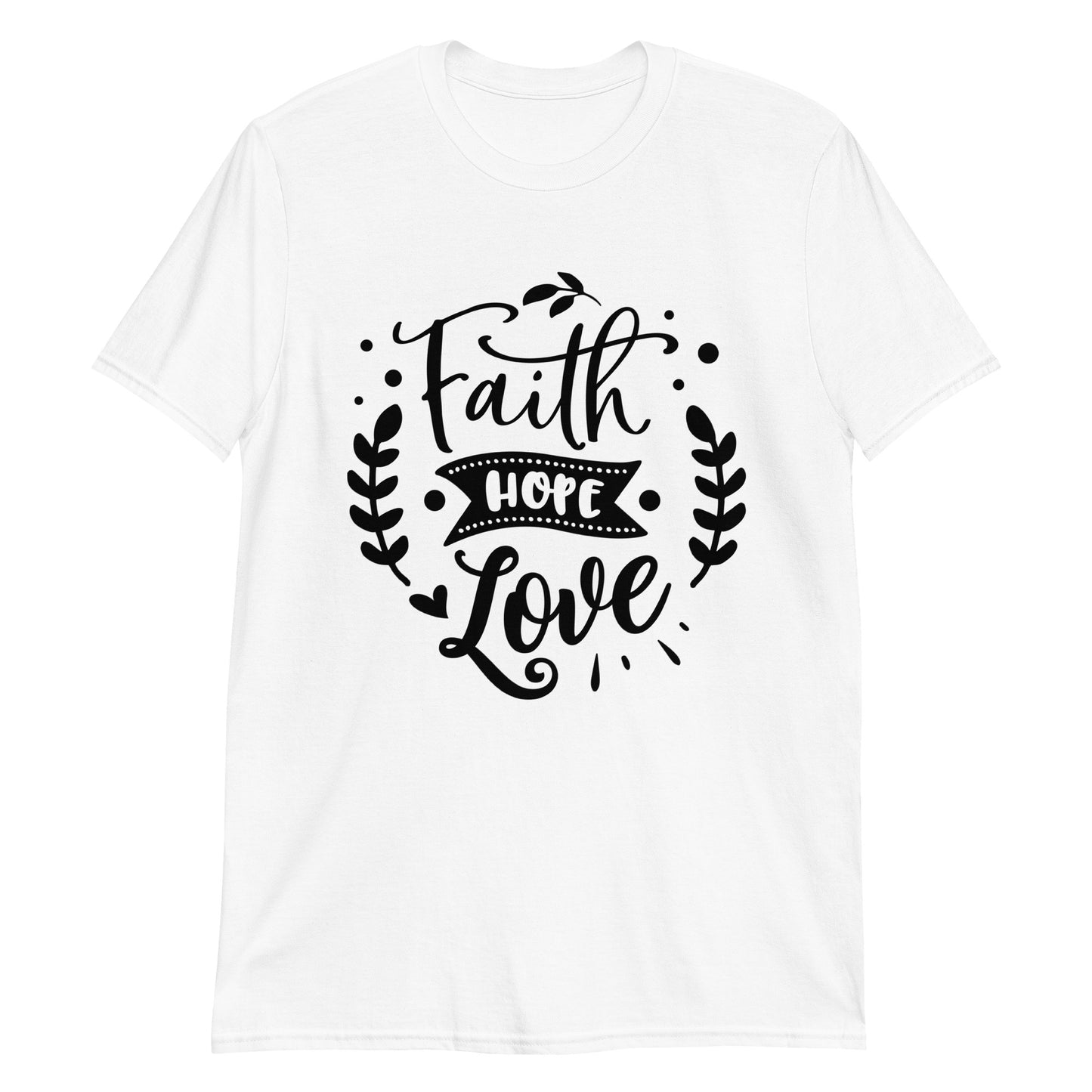 Faith Hope Love Short-Sleeve Unisex T-Shirt