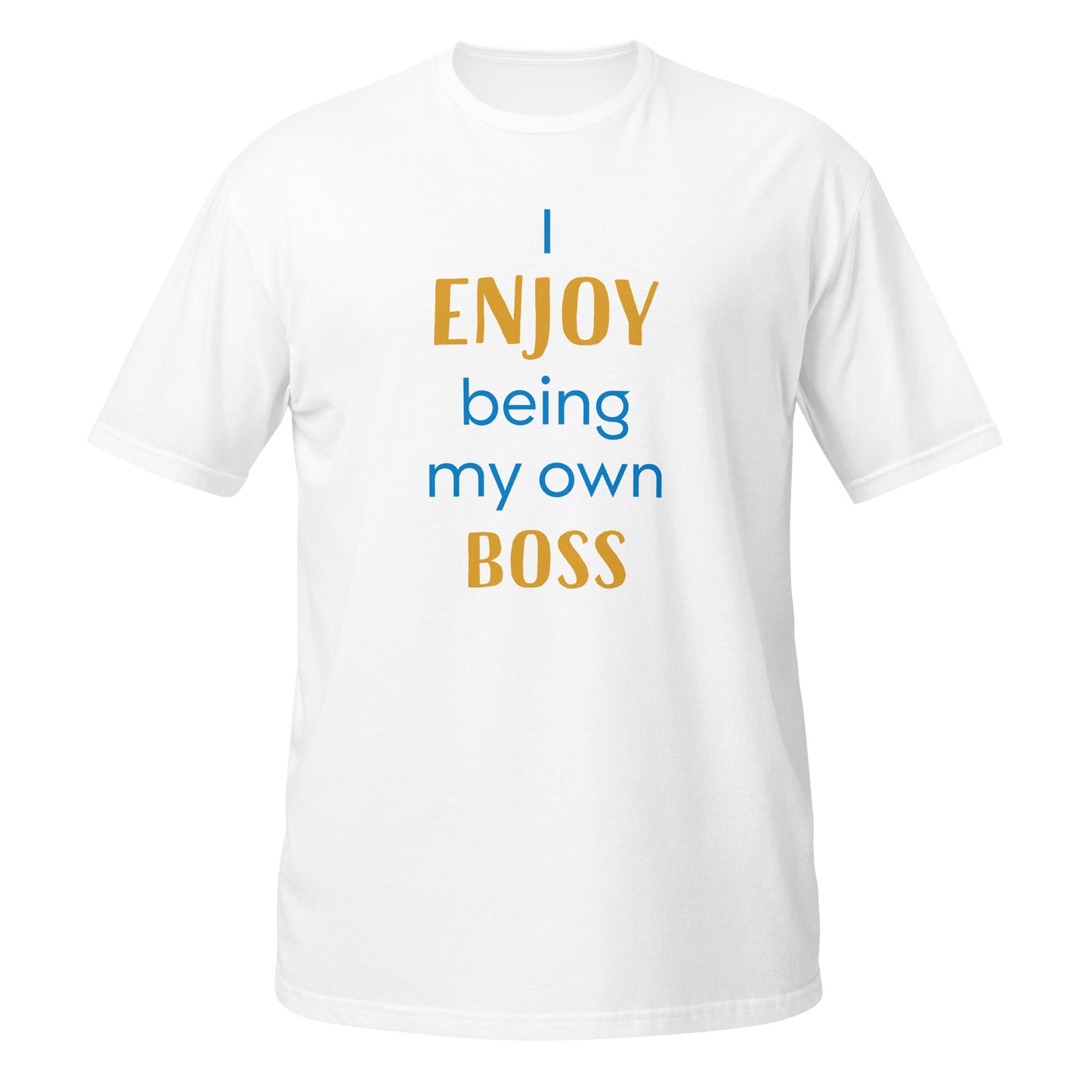 My Own Boss Short-Sleeve Unisex T-Shirt