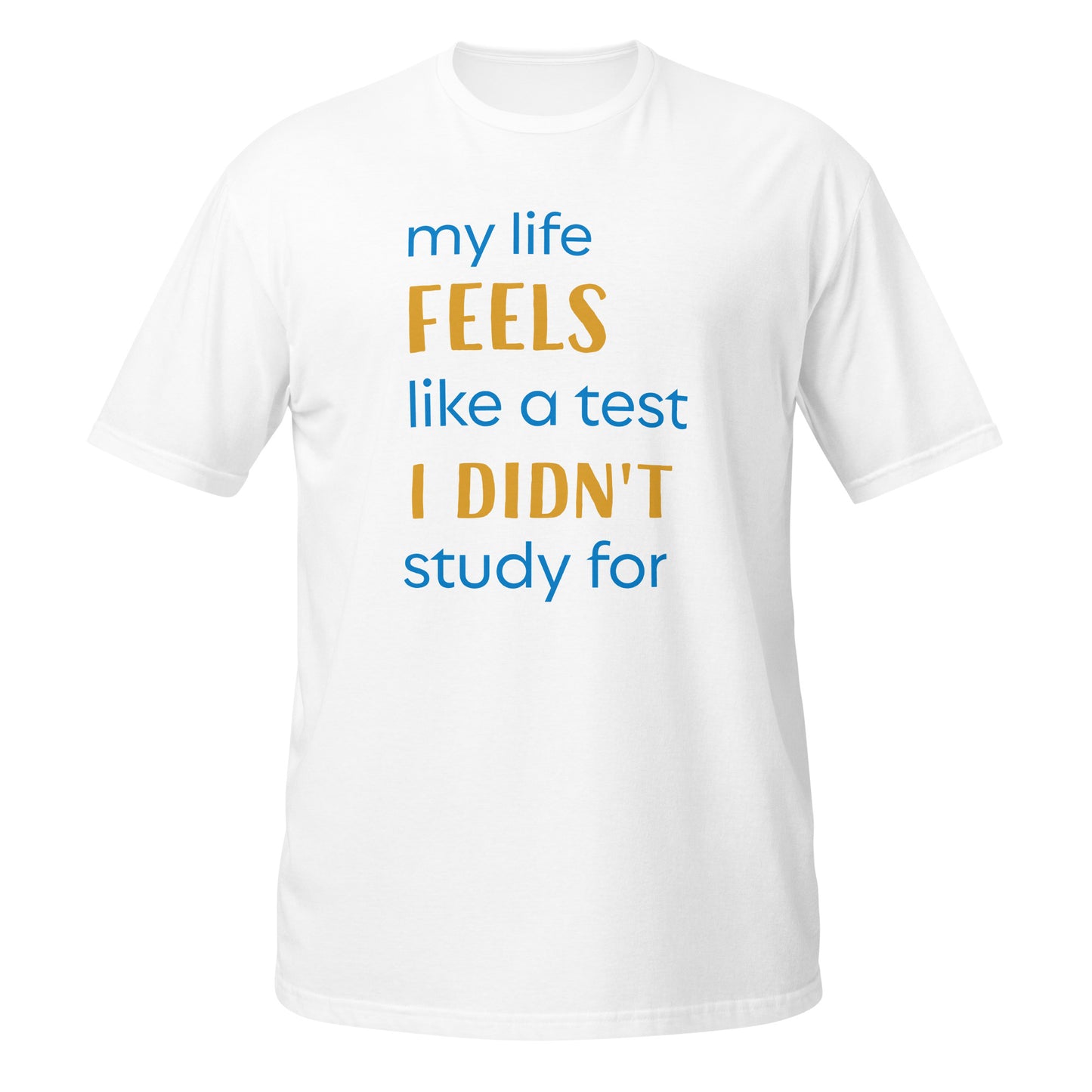 My Life Short-Sleeve Unisex T-Shirt