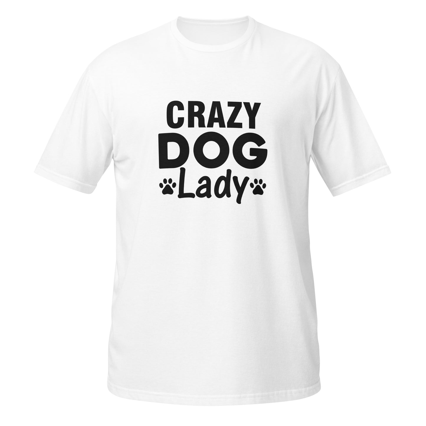 Crazy Dog Lady Short-Sleeve Unisex T-Shirt