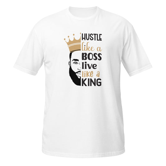 Hustle Like A Boss Short-Sleeve Unisex T-Shirt