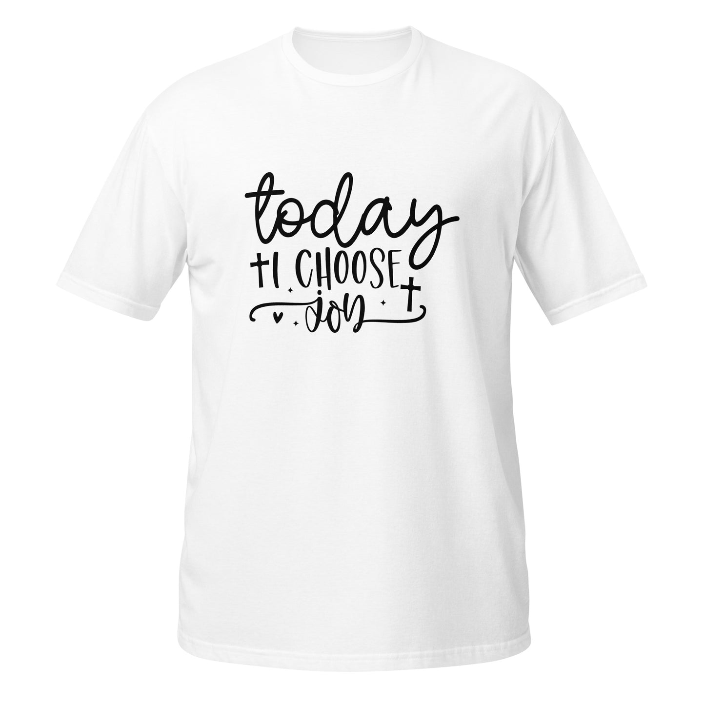 I Choose Joy Short-Sleeve Unisex T-Shirt