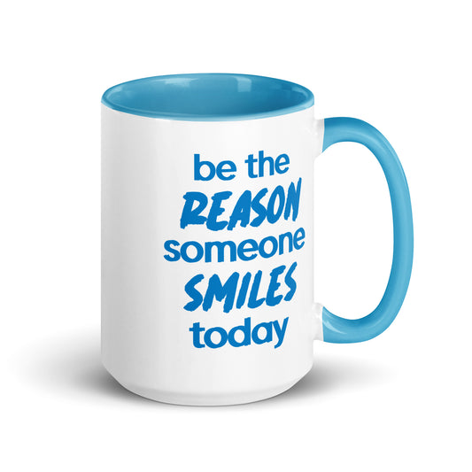 Be The Reason Mug with Blue Color Inside