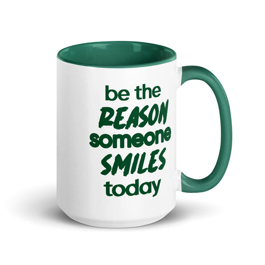 Be The Reason Mug with Green Color Inside