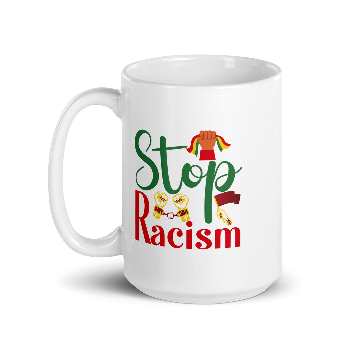 Stop Racism White Glossy Mug