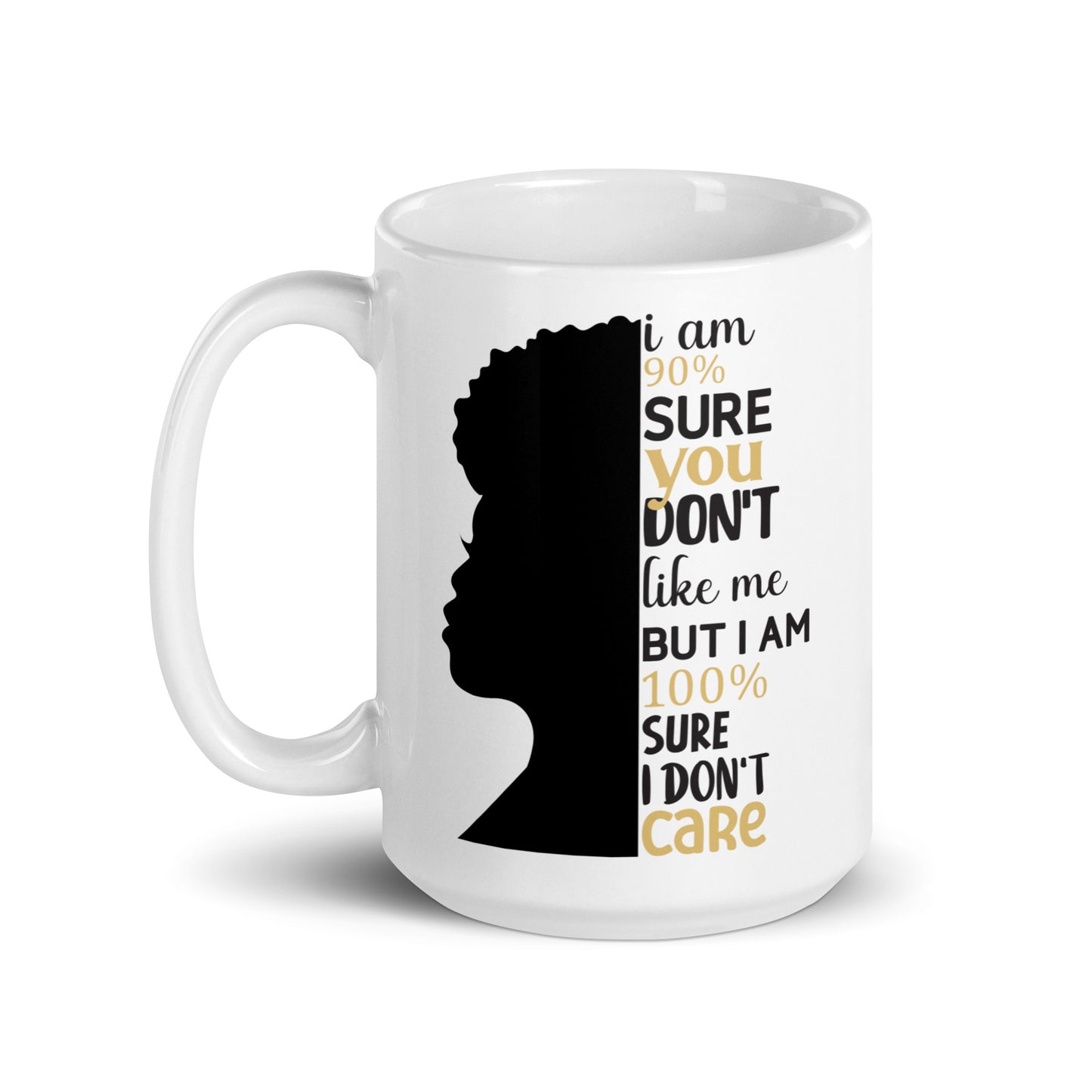 Don't Care White Glossy Mug