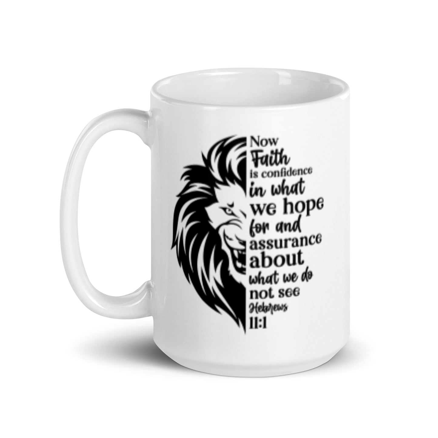 Faith Is White Glossy Mug