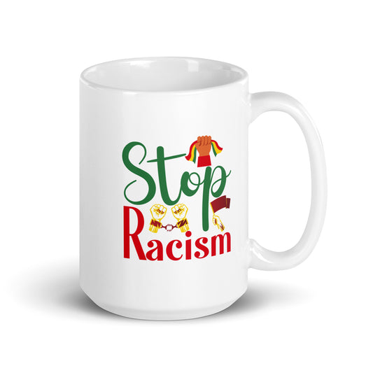 Stop Racism White Glossy Mug