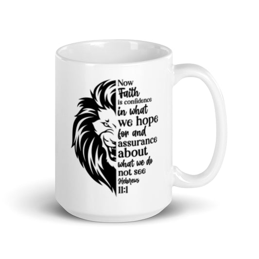 Faith Is White Glossy Mug