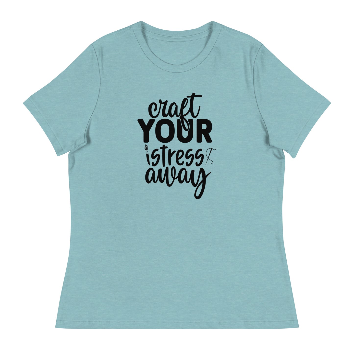 Craft Stress Away Women's Relaxed T-Shirt